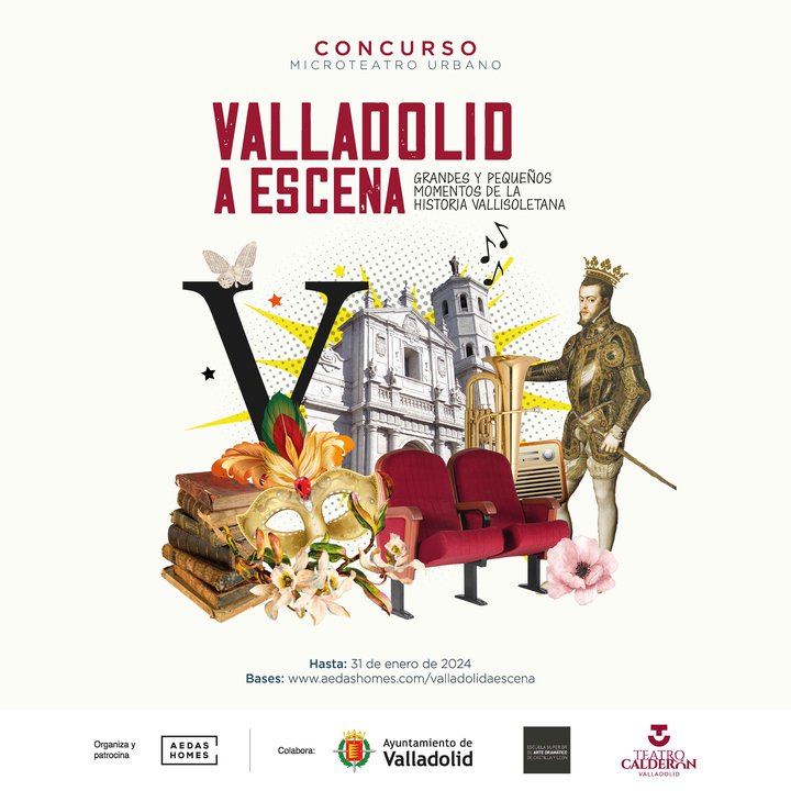 Cartel del Concurso Microteatro Urbano &#x27;Valladolid a escena&#x27; organizado por AEDAS Homes y el Ayuntamiento de Valladolid