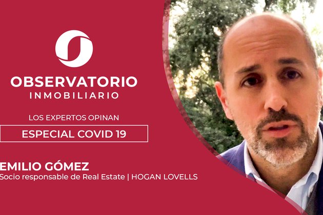 LOS EXPERTOS OPINAN: ESPECIAL COVID-19 (Emilio Gómez, Hogan Lovells)