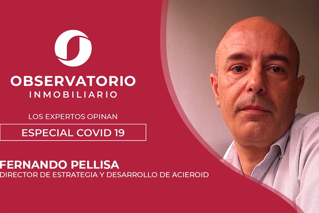 LOS EXPERTOS OPINAN: ESPECIAL COVID-19 (Fernando Pellisa, Acieroid)