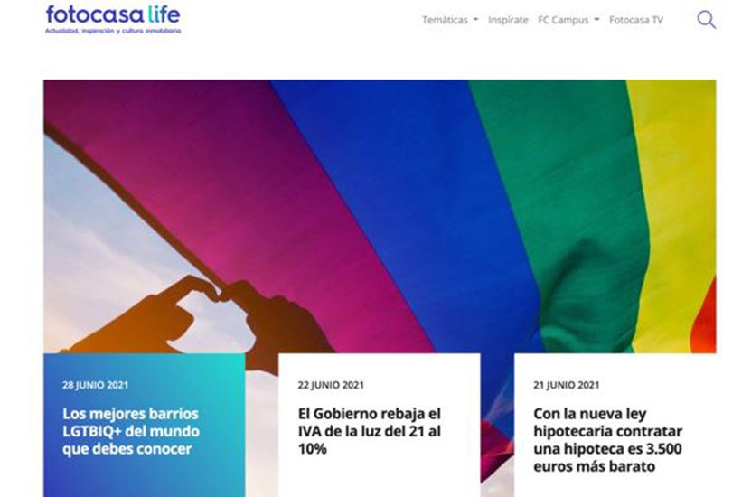 Fotocasa Life, la nueva plataforma multimedia que ofrece actualidad inmobiliaria