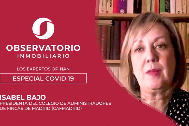 LOS EXPERTOS OPINAN: ESPECIAL COVID-19 (Isabel Bajo, CAFMadrid)