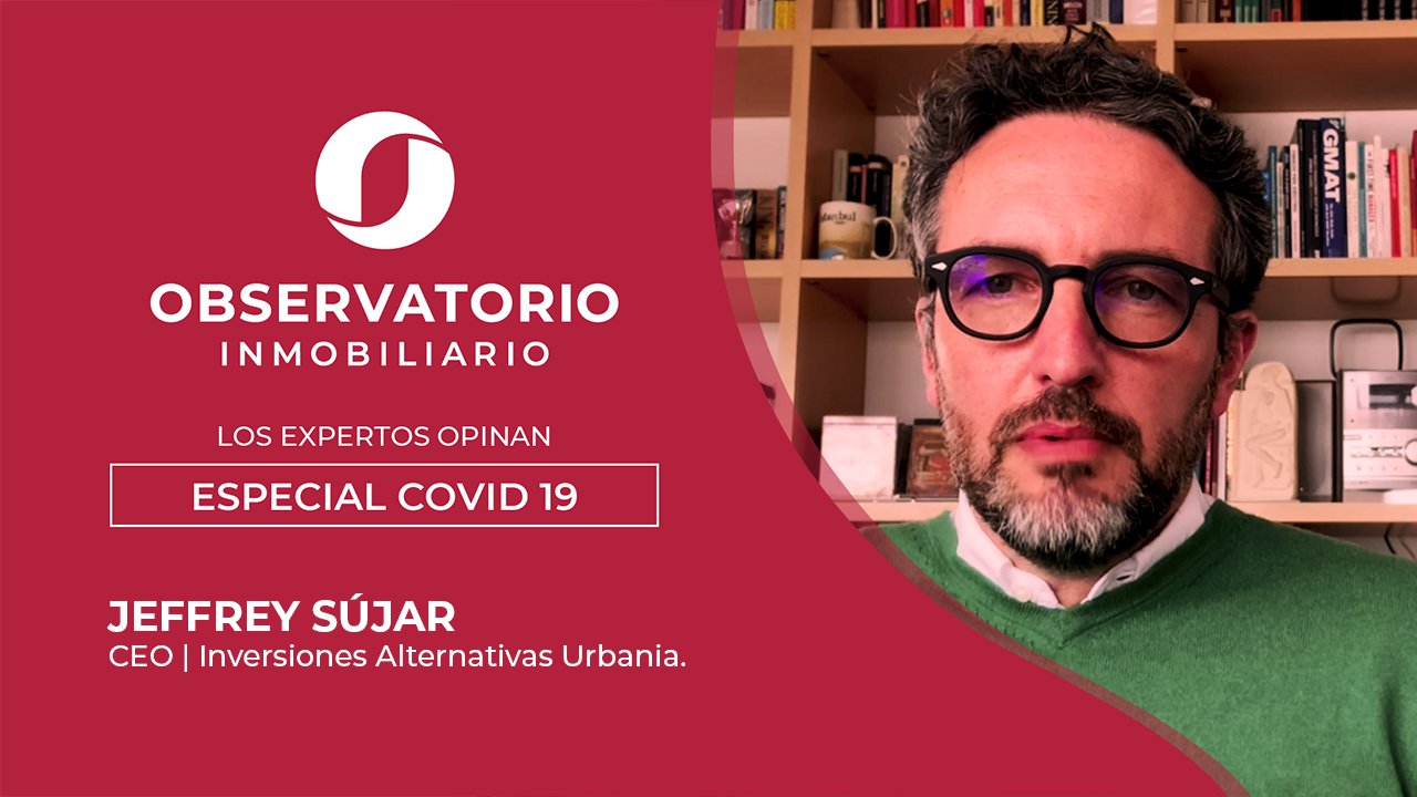 LOS EXPERTOS OPINAN: ESPECIAL COVID-19 (Jeffrey Sújar, Urbania)