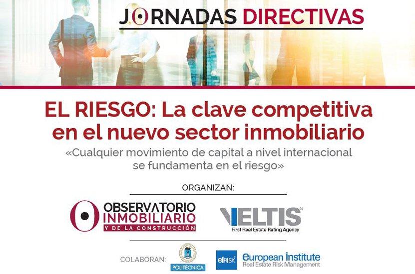 El riesgo, la clave competitiva del nuevo sector inmobiliario