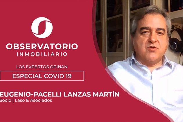 LOS EXPERTOS OPINAN: ESPECIAL COVID-19 (Eugenio-Pacelli Lanzas Martín, Laso & Asociados)