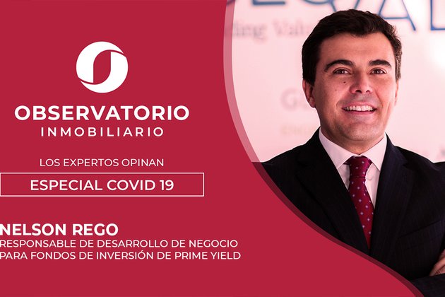 LOS EXPERTOS OPINAN: ESPECIAL COVID-19 (Nelson Rego, Prime Yield)