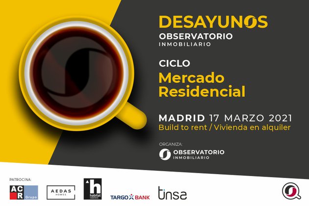 El Build to rent y la vivienda en alquiler, a debate en los Desayunos de Observatorio Inmobiliario