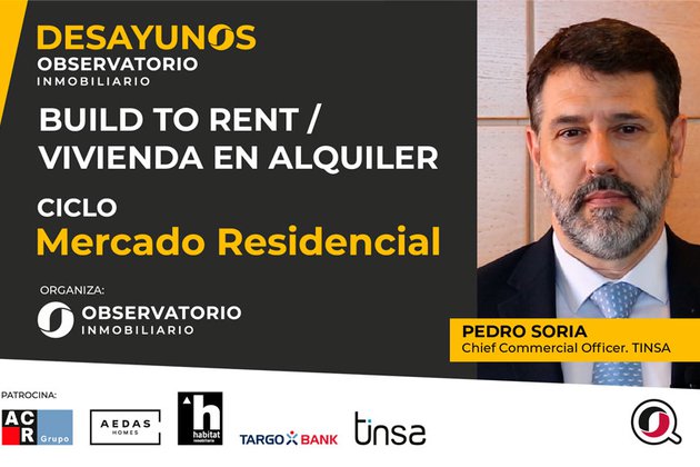 En un entorno de incertidumbre Tinsa apuesta por las bondades del segmento Build to Rent