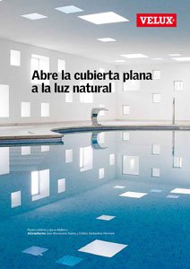 PRODUCTOS Y MATERIALES Nuevo catálogo de ventanas VELUX  para cubierta plana