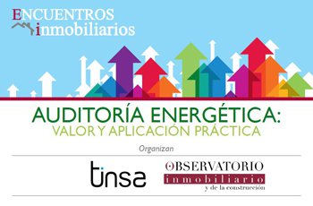 La auditoría energética, el nuevo elemento clave en la gestión e inversión inmobiliaria