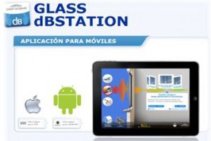Saint- Gobain Glass lanza SGG GLASS dBstation, una nueva aplicación para móviles