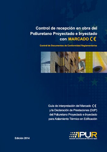 El Marcado CE del poliuretano proyectado es obligatorio desde el 1 de noviembre