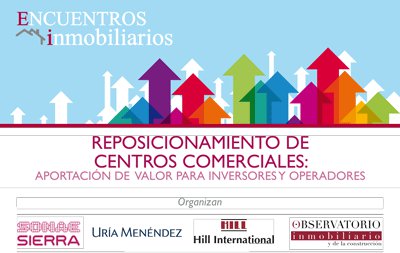 Reposicionamiento de centros comerciales y aportación de valor para inversores y operadores