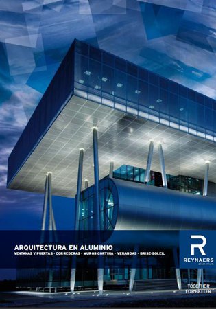PRODUCTOS Y MATERIALES: Reynaers Aluminium presenta una nueva edición de su catálogo “Arquitectura en aluminio”